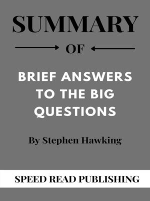 cover image of Summary of Brief Answers to the Big Questions by Stephen Hawking